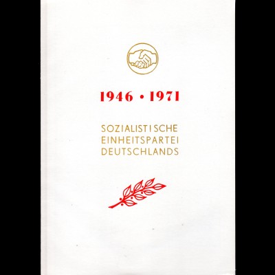 DDR-Gedenkblatt, 25 Jahre Sozialistische Einheitspartei Deutschlands