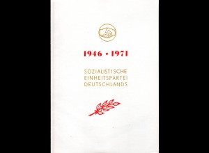 DDR-Gedenkblatt, 25 Jahre Sozialistische Einheitspartei Deutschlands